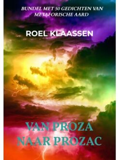 Brave New Books Van Proza Naar Prozac - Roel Klaassen