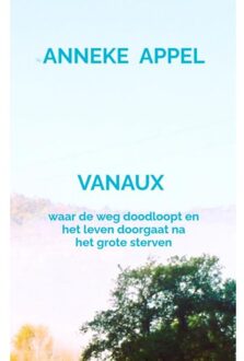 Brave New Books Vanaux - Anneke Appel