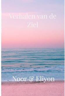 Brave New Books Verhalen Van De Ziel - Noor Netten
