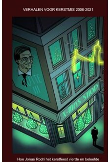 Brave New Books Verhalen Voor Kerstmis 2006-2021 - Jan De Booys