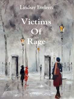 Brave New Books Victims of rage - eBook Lindsay Eveleen (9402118144)