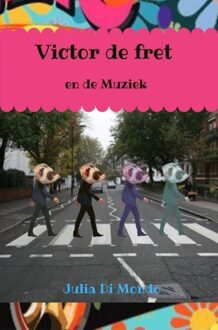 Brave New Books Victor de fret en de muziek - Julia Di Mondo - ebook