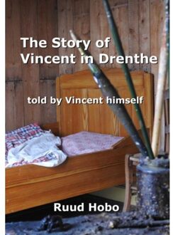 Brave New Books Vincent In Drenthe - Ruud Hobo