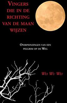 Brave New Books Vingers Die In De Richting Van De Maan Wijzen - (ISBN:9789402188974)