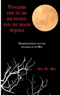 Brave New Books Vingers Die In De Richting Van De Maan Wijzen - (ISBN:9789402188974)
