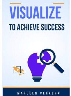Brave New Books Vizualize To Achieve Succes - Marleen Verkerk