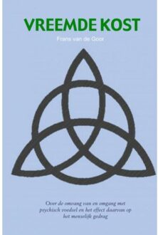 Brave New Books Vreemde kost - Boek Frans van de Goor (9402165797)