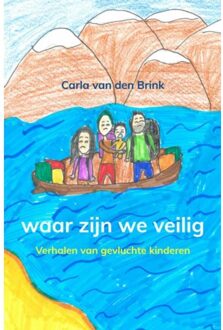 Brave New Books Waar Zijn We Veilig - Carla Van den Brink