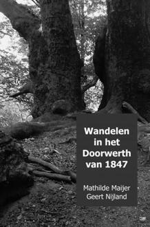 Brave New Books Wandelen In Het Doorwerth Van 1847 - (ISBN:9789402123036)