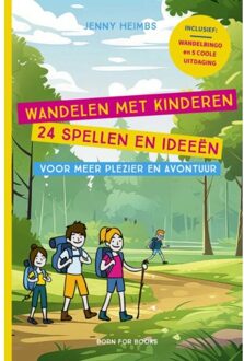Brave New Books Wandelen Met Kinderen - 24 Spellen En Ideeën Voor Meer Plezier En Avontuur - Jenny Heimbs
