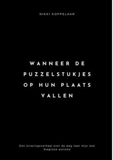 Brave New Books Wanneer De Puzzelstukjes Op Hun Plaats Vallen - Nikki Koppelaar
