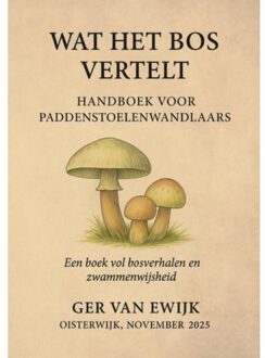 Brave New Books Wat Het Bos Vertelt - Ger Van Ewijk