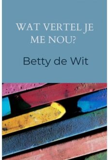 Brave New Books Wat vertel je me nou?