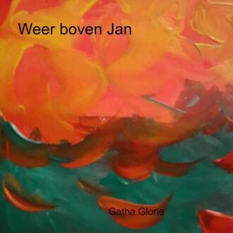 Brave New Books Weer Boven Jan - Gatha Glorie