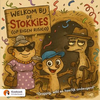 Brave New Books Welkom Bij De Stokkies - Betreden Op Eigen Risico - Koekoek Kinderboek
