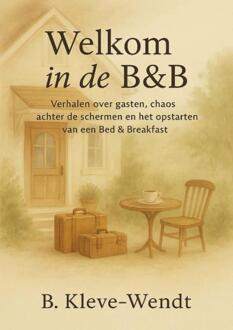 Brave New Books Welkom In De B&B - Bettina Kleve-Wendt