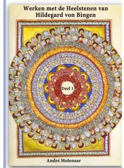 Brave New Books Werken met de Heelstenen van Hildegard von Bingen - André Molenaar - 000
