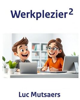 Brave New Books Werkplezier 2 - Luc Mutsaers