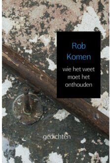 Brave New Books Wie Het Weet Moet Het Onthouden - (ISBN:9789402165616)