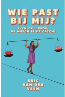 Brave New Books Wie Past Bij Mij? - Eric van der Veen