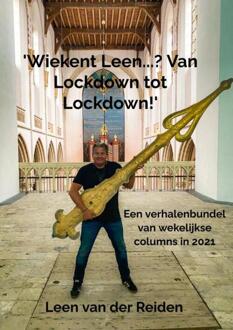 Brave New Books 'Wiekent Leen...? Van Lockdown to Lockdown!'