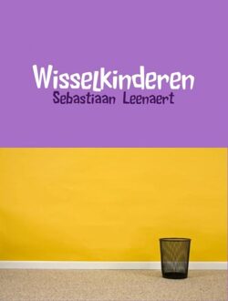 Brave New Books Wisselkinderen - eBook Sebastiaan Leenaert (9402141693)