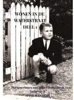 Brave New Books Wonen In De Waterstraat Deel 1 - Hans Manders