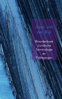 Brave New Books Woordenboek juridische terminologie en politiejargon