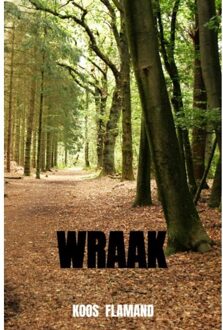 Brave New Books Wraak - Koos Flamand