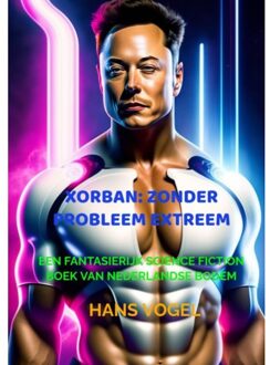 Brave New Books Xorban Zonder Probleem Extreem - Hans Vogel