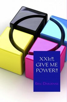 Brave New Books XXle! Give me power! - eBook Eric Dardenne (9402171061)