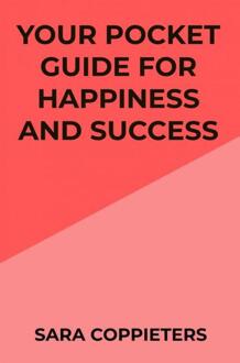 Brave New Books Your Pocket Guide For Happiness And Success - Sara Coppieters
