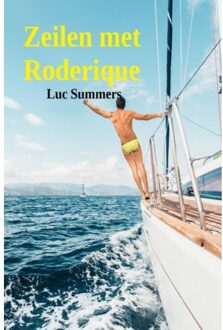 Brave New Books Zeilen Met Roderique - Luc Summers