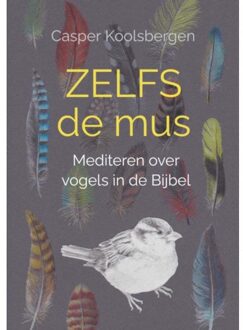 Brave New Books Zelfs De Mus - Casper Koolsbergen