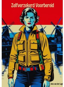 Brave New Books Zelfverzekerd Voorbereid - Jens Van der Lugt