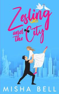 Brave New Books Zesling And The City - Misha Bell