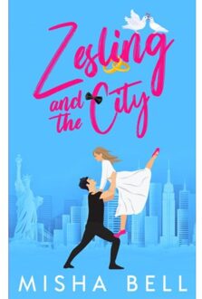 Brave New Books Zesling And The City - Misha Bell