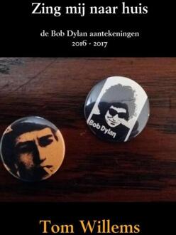 Brave New Books Zing mij naar huis - Boek Tom Willems (9402167412)