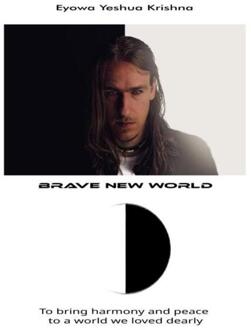 Brave New World (Compact Version) -  Eyowa Yeshua Krishna (ISBN: 9789465310343)