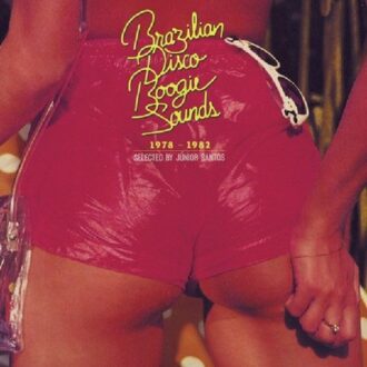 Brazilian Disco Boogie Sounds (1978-1982)