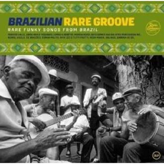 Brazilian Rare Groove - Serie 2023 - Various