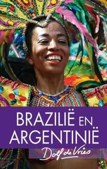 Brazilie en Argentinie - Boek Dolf de Vries (9000303036)