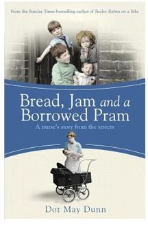 Bread, Jam and a Borrowed Pram