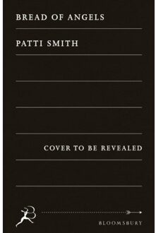 Bread Of Angels - Patti Smith