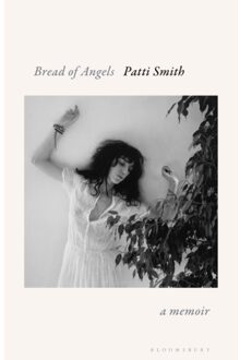 Bread Of Angels - Patti Smith