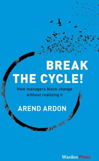 Break the Cycle! - eBook Arend Ardon (9492004631)