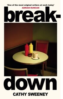 Breakdown - Cathy Sweeney