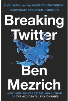 Breaking Twitter - Ben Mezrich