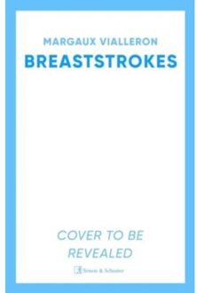 Breaststrokes - Margaux Vialleron
