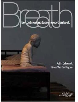 Breath - Boek Katrin Dekoninck (9058565734)